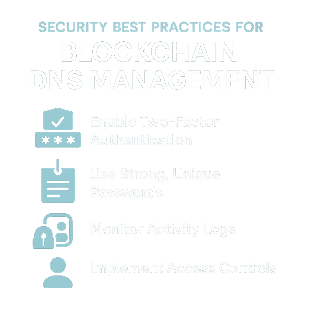 Infographic listing security best practices for blockchain DNS management.